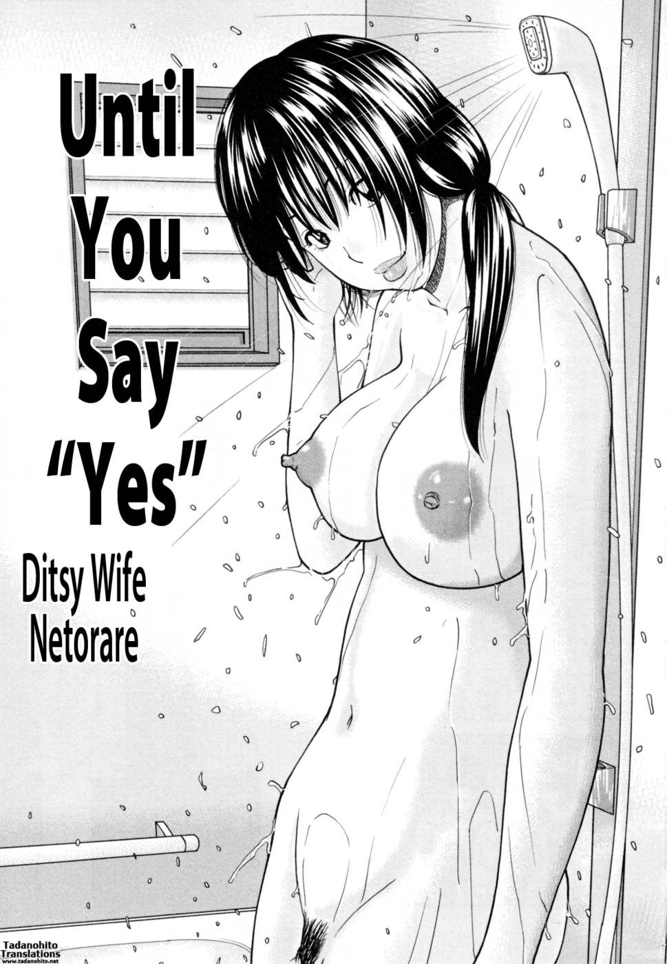 Hentai Manga Comic-32 Year Old Unsatisfied Wife-Chapter 1-Until You Say Yes-7